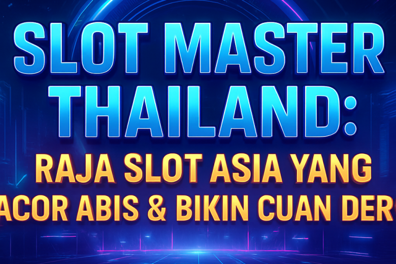 slot master thailand