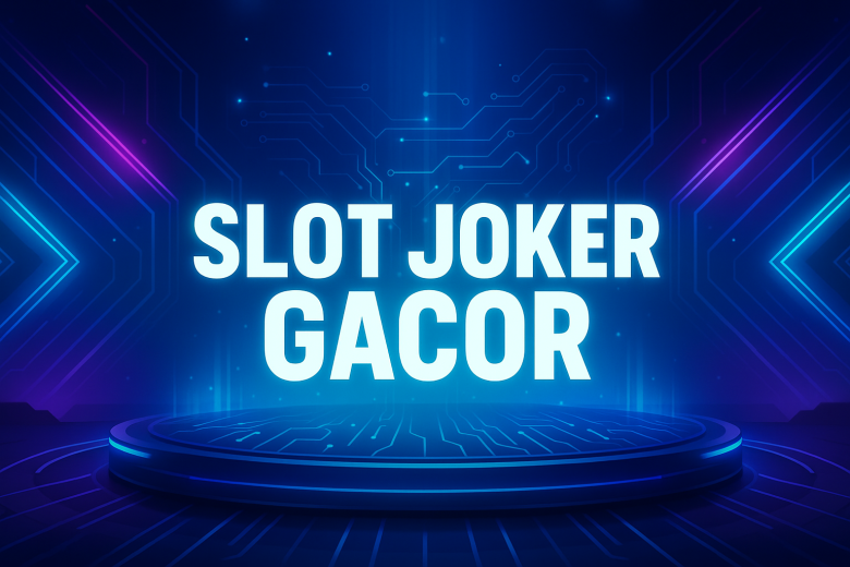 SLOT JOKER GACOR Spin Serius, Cuan Nggak Bercanda