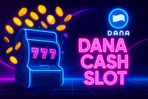 DANA CASH SLOT